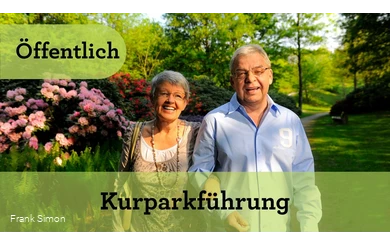 Kurpark 3.0 - Kurparkführung (Öffentlich)
