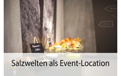 Die Salzwelten als Event-Location (Teaser neu Das Museum)