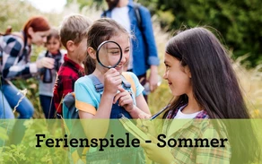 Ferienspiele - SOMMER Ferienspiele - SOMMER
