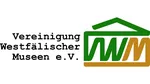 Vereinigung Westfälischer Museen e.V.