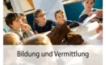 Bildung und Vermittlung (Teaser neu Startseite)